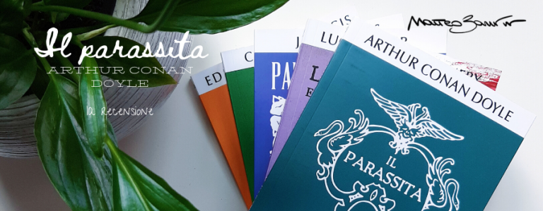 “Il parassita”, di Arthur Conan Doyle – la recensione