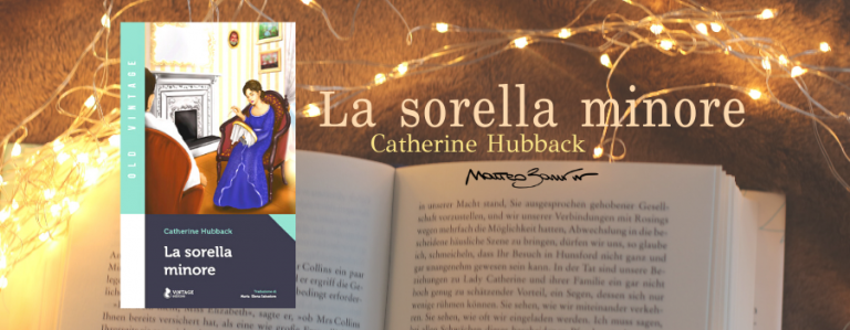 “La sorella minore” (vol. I), di Catherine Hubback – la recensione