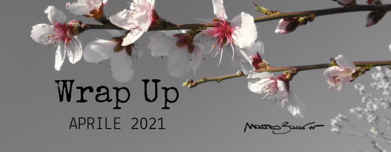 Wrap Up Aprile 2021