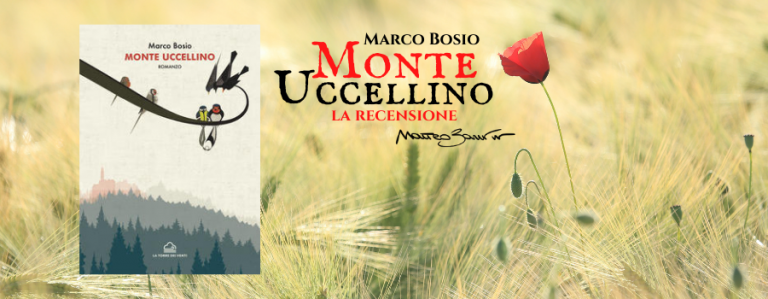 “Monte Uccellino”, di Marco Bosio – la recensione