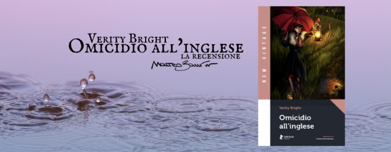 “Omicidio all’inglese”, di Verity Bright – la recensione