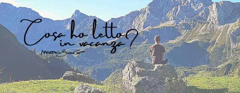 Cosa ho letto in vacanza? – settembre 2021